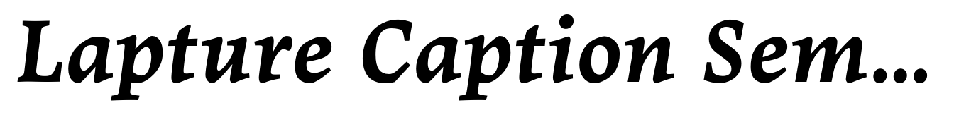Lapture Caption SemiBold Italic